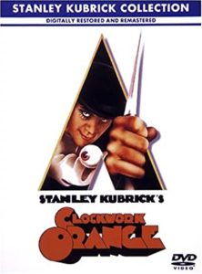 【壮絶】「時計じかけのオレンジ」を見たけど言葉をなくした【ネタバレなし】